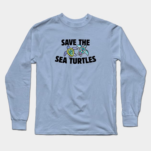 Save the sea turtles Long Sleeve T-Shirt by bubbsnugg